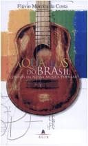 Aquarelas do Brasil: contos da nossa música popular