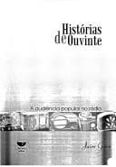 Histórias de ouvinte: a audiência popular no rádio