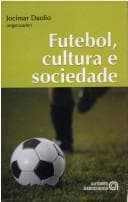 Futebol, cultura e sociedade