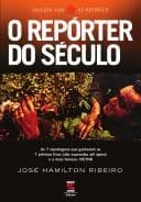 O repórter do século: as 7 reportagens que ganharam os 7 prêmios Esso, não superadas até agora, e a mais famosa : VIETNÃ