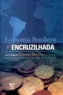 Economia brasileira na encruzilhada