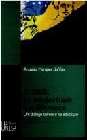 O ISEB, os intelectuais e a diferença: um diálogo teimoso na educação