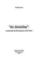 As decaídas: prostituição em Florianópolis, 1900-1940