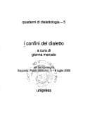 I confini del dialetto: atti del convegno, Sappada/Plodn (Belluno), 5-9 luglio 2000