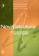 Nova estrutura: reinventando sua empresa