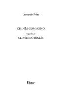 Chinês com sono: seguido de, Clones do inglês