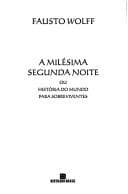 A milésima segunda noite, ou, História do mundo para sobreviventes