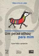 Um peixe olhou para mim: o povo Yudjá e a perspectiva