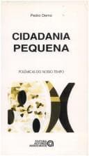 Cidadania pequena: fragilidades e desafios do associativismo no Brasil
