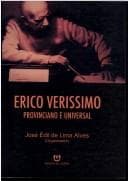 Erico Verissimo provinciano e universal