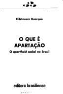 O que é apartação: o apartheid social no Brasil