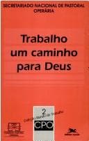 Trabalho, um caminho para Deus