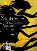 Sikulume e outros contos africanos