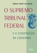 O Supremo Tribunal Federal e a construção da cidadania
