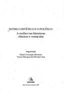 Entre o estético e o político: a mulher nas literaturas clássicas e vernáculas