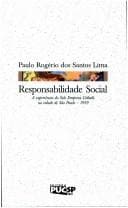 Responsabilidade social: a experiência do Selo Empresa Cidadã na cidade de São Paulo, 1999