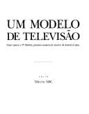 Um modelo de televisão: como nasceu a TV Modelo, primeira emissora do interior da América Latina