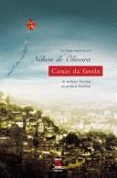 Cenas da favela: as melhores histórias da periferia brasileira