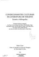Condicionantes culturais da literatura de viagens: estudos e bibliografias