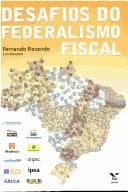 Desafios do federalismo fiscal