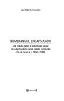 Bumerangue encapsulado: um estudo sobre a construção social da subjetividade numa cidade escravista : Rio de Janeiro, c.1860-c.1888