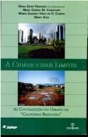 Cidade e Seus Limites: Contradições da "Califórnia Brasileira",  A