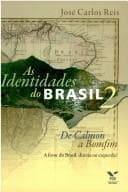 As identidades do Brasil 2: de Calmon a Bomfim : a favor do Brasil : direita ou esquerda?