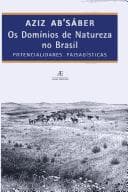 Domínios de Natureza no Brasil, Os