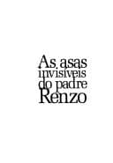 As asas invisíveis do padre Renzo
