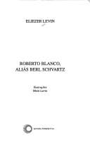 Roberto Blanco, aliás Berl Schvartz
