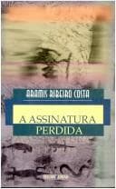 A assinatura perdida: contos