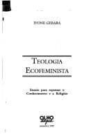 Teologia ecofeminista: ensaio para repensar o conhecimento e a religião