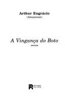 A Vingança do Boto: Contos