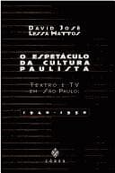 Espetáculo da Cultura Paulista, O
