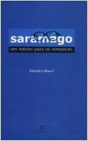 Saramago: um roteiro para os romances