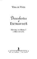Descobertos e extravios: história de Maria I e Mão de Luva [romance]