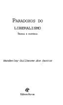 Paradoxos do liberalismo: teoria e história