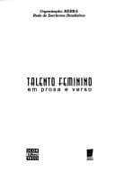 Talento feminino em prosa e verso