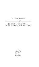 Júbilo, memória, noviciado da paixão
