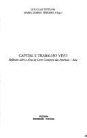 Capital e trabalho vivo: reflexões sobre a Area de Livre Comércio das Américas-Alca