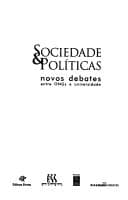 Sociedade & políticas: novos debates entre ONGs e universidade