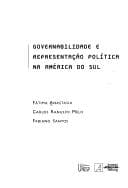 Governabilidade e representação política na América do Sul