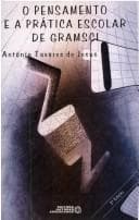 O pensamiento e a prática escolar de Gramsci