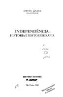 Independência: história e historiografia