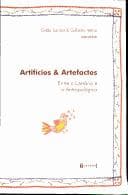 Artifícios & artefactos: entre o literário e o antropológico