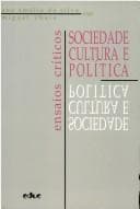 Sociedade, cultura e política: ensaios críticos