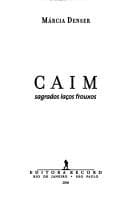 Caim: sagrados laços frouxos