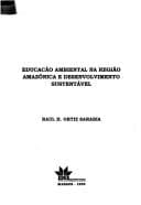 Educação ambiental na região amazônica e desenvolvimento sustentável