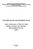 Tendências demográficas: uma análise a partir do resultados do censo demográfico de 1991