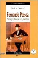 Fernando Pessoa: mensagem : história, mito, metáfora